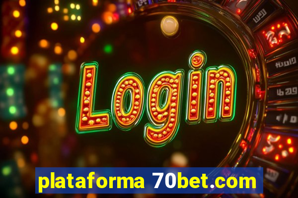 plataforma 70bet.com